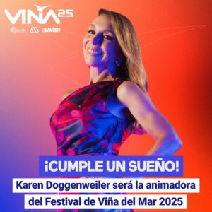 Karen Doggenweiler Instagram - ¡Ya es oficial! 🤩 Karen Doggenweiler (@karendtv) es la nueva animadora del Festival Internacional de la Canción de Viña del Mar. 🎤 La talentosa comunicadora llegará al escenario de #Viña2025 para ser la anfitriona de la fiesta musical más importante del continente. ¡¡Felicidades, Karen!! 👏🏻