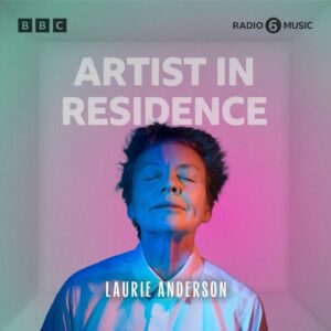 Laurie Anderson Instagram - Laurie will present a four-episode @BBC6Music ‘Artist in Residence’ series December 16–19, 11pm–12am GMT. The themes of her four playlists: the real world; love and energy; loneliness and change; and the dream world. “It’s been a blast being your DJ and I hope you like the things I put together for 6 Music,” she says. “I always wanted to have a late night radio show for people who are somewhere between awake and asleep. But even if you’re out and about—I hope you have a good time listening to some of my favorite music.”

#BBC6Music #ArtistInResidence