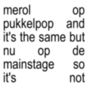 Merel Baldé Instagram - 16:20 uur @pukkelpop lesgooooo