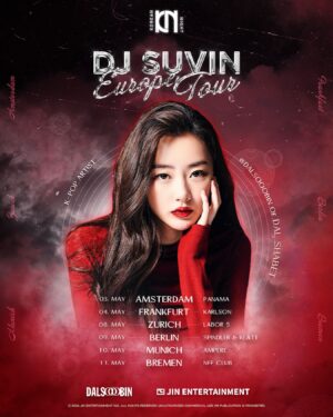 Park Soo-bin Instagram - ————————————————————————

The dates are up! DJ @dalsooobin is already excited to party with you across Europe! 🎧
Time to prepare a nice party outfit and get ready to party the spring away into the summer! 💥 
Stay tuned for more upcoming information!

🎶 Get ready for :
🇳🇱 03.05.24 Amsterdam / PANAMA
🇩🇪 04.05.24 Frankfurt / KARLSON
🇨🇭 08.05.24 Zurich / LABOR 5
🇩🇪 09.05.24 Berlin / SPINDLER & KLATT
🇩🇪 10.05.24 Munich / AMPERE
🇩🇪 11.05.24 Bremen / NFF CLUB

Get your tickets now✨
🔗Ticket link: https://linktr.ee/djsuvintour

#DJSUVINTour #EuropeTour #KpopParty #DALSOOBIN #JinEnt #KpopClub #KpopCommunity #KoreanNight #KoreanArtist