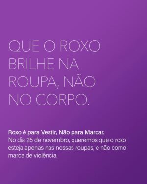 Ana Bacalhau Instagram - 💜 Roxo para vestir, não para marcar! 💜

A @anabacalhau, a @someone.said_clothes e o @studionuts unem-se à APAV para que o roxo brilhe na roupa, mas nunca no corpo!

Assim, para assinalar o Dia Internacional para a Eliminação da Violência contra as Mulheres, a 25 de novembro, convidamo-lo a vestir roxo por elas! Pode adquirir a T-Shirt "Stop the Purple" no link da bio ou contribuir diretamente no site da APAV.

Diga NÃO às marcas de violência.

Campanha realizada pela agência @studionuts 

#StopThePurple #RoxoParaVestirNãoParaMarcar #APAV #SomeoneSaid #AnaBacalhau