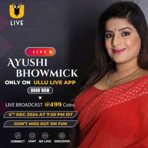 Ayushi Bhowmick Instagram - Ullu Live | Streaming On 05th December | 7:30 pm | Only On Ullu App - Ayushi Bhowmick l Don't Miss Out Fun

Ayushi Bhowmick is going live on Ullu app!
Don't miss out on the Excitement.
Ullu Live Streaming On 05th December At 7:30 pm.
Connect. Chat. Go Live and Discover.

#ayushibhowmick #ayushibhowmickLive #UlluApp #LiveSession #ExclusiveContent #ullulive