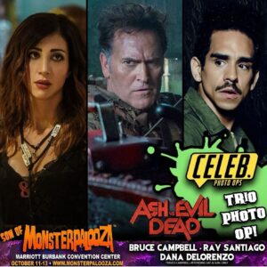 Dana DeLorenzo Instagram - THE GHOSTBEATERS ARE BACK! *This Weekend* I’m reuniting with my Powerful V @realraysantiago and El Jefe himself, Bruce Campbell @shemp_malone @monsterpaloozaofficial ! Since it’s a rare Ghostbeaters reunion and Halloween season, I’ll have a surprise prop and item from Kelly’s wardrobe for pics at my table! Dontcha just love a good surprise? 😈
Ashy Slashy (felt f⚓️ck!) will also be in tow avail for all pics 

🚨TRIO photo op is almost sold out!
👊DUO photo ops now available   Solo photo ops

SON OF MONSTERPALOOZA
OCTOBER 11-13th
Marriott Burbank Convention Center
https://www.monsterpalooza.com/guests

#AshVsEvilDead #evildead #EvilDeadTheGame #brucecampbell #ghostbeaters #horrorjunkie #horrorfanatic #horrorcon #monsterpalooza #sonofmonsterpalooza #thisweekend #Halloween #horror #craigferguson #beth #cbsexec #ashyslashy #kelly #pablo #ash #retrorealms