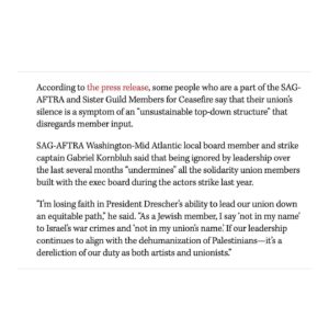 Haley Webb Instagram - Today, @hollywoodreporter published the voices of our fellow rank-and-file entertainment guild workers, asking @officialfrandrescher and @sagaftra leadership to end their silence, protect their membership, defend a free press, and stay true to their professed values. It is past time for SAG-AFTRA, and all entertainment unions, to listen. 

•Read our full press release here (and at link in bio): 
http://bit.ly/sagceasepressrelease
•The Hollywood Reporter article here: 
https://bit.ly/THRarticle
•And sign and share our letter here (or link in bio):
http://Bit.ly/guilds4ceasefire

Thank you to the high profile performers - and especially the working entertainment union members from all corners of the industry - for signing our letter to demand our union leadership act, despite the risk involved in speaking up for Palestine in our industry.

To our union siblings - remember, with or without leadership, YOU as members have the power to change our guilds for the better. You can organize, build people power, and help move the needle towards justice. Never forget that YOU are the union. An injury to one is an injury to all. 

See you out there. ❤️‍🔥