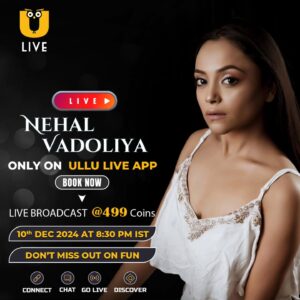 Nehal Vadoliya Instagram - Ullu Live | Streaming On 10th December | 8:30 pm | Only On Ullu App - Nehal Vadoliya l Don't Miss Out Fun

Nehal Vadoliya is going live on Ullu app!
Don't miss out on the Excitement.
Ullu Live Streaming On 10th December At 8:30 pm.
Connect. Chat. Go Live and Discover.

#nehalvadoliya #nehalvadoliyaLive #UlluApp #LiveSession #ExclusiveContent #ullulive #streaminglive