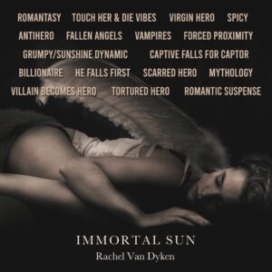 Rachel Van Dyken Instagram - OMG!! 😮

NEW BOOK ANNOUCEMENT! 

IMMORTAL SUN is releasing on NOV 18 and we have your way to review! I’m so pumped about this book. Over 500 pages of blood, sweat, and tears! Pre-order links up this next week! 

💜 Romantasy
💜 Touch her & die vibes
💜 Virgin hero
💜 Forced proximity
💜 Captive Falls for Captor
💜 Vampires
💜 Fallen angels
💜 Billionaire
💜 Antihero
💜 Grumpy/Sunshine dynamic
💜 He falls first
💜 Scarred Hero
💜 Tortured Hero
💜 Villain becomes Hero
💜 Mythology
💜 Spicy
💜 Romantic Suspense

LINK IS NOT ON THE SITE YET BUT WILL POST Soon!

https://forms.gle/zchc3wCeU7DHN3hX6

#romantasybooks #spicybooks #bookstagrammer #arcreaderswanted #musthaveromancebook #hefallsfirstandhard @wildfiremarketingsolutions