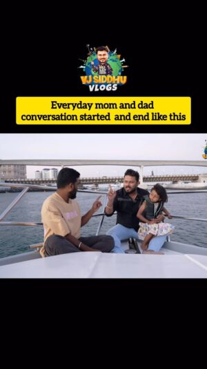 VJ Siddhu Instagram - 🤣Mom and dad conversation ending like this 😂 @vjsiddhu_official @ini_vlogs_official @khan_harshath_khan 

#vjsiddhu❤️ #vjsiddhuvlogs #fun #dubai🇦🇪 #mom #dad #trendingreels #yacht
