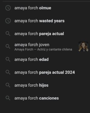 Amaya Forch Instagram - Al poner mi nombre en google aparece lo más buscado en este último tiempo. 
Y ustedes qué me preguntarían ?
