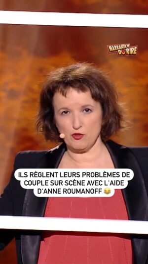 Anne Roumanoff Instagram - « Tu me saoules ! » 😭
@anneroumanoff transforme la scène en thérapie de couple improvisée avec 2 membres du public ! 😆
 
« Le Marrakech du Rire 2016 », mardi 28 janvier à 21:10 sur W9 et en streaming M6 