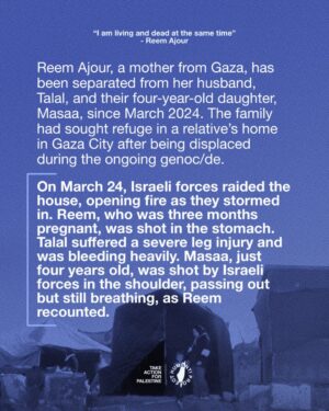 Armeena Khan Instagram - 🚨 ISRAEL SHOOTS PREGNANT WOMAN AND HER 4 YEAR OLD DAUGHTER 🚨

Reem Ajour, a mother from Gaza, has been separated from her husband, Talal, and their four-year-old daughter, Masaa, since March 2024. The family had sought refuge in a relative’s home in Gaza City after being displaced during the ongoing genoc/de.

On March 24, Israeli forces raided the house, opening fire as they stormed in. Reem, who was three months pregnant, was shot in the stomach. Talal suffered a severe leg injury and was bleeding heavily. Masaa, just four years old, was shot by Israeli forces in the shoulder, passing out but still breathing, as Reem recounted.

An Israeli soldier pointed a gun at Reem and ordered her to head south. Reem said she begged to stay with her family, but the soldier shouted, “Go south!” With no choice, she grabbed her younger son and left, still bleeding.

“It was all in a blink of an eye,” she said. “It was all so fast.” Bleeding and in pain, she walked for over two hours, carrying her son, until she reached a hospital in central Gaza. There, doctors treated her stomach wound and found her babys pulse. However, weeks later, the babys heartbeat stopped, and she suffered from a miscarriage.

Eight months have passed, and the 23-year-old mother still has no answers about the fate of her husband and daughter. The occupation claims it does not have them. Shortly after the raid, Israeli forces levelled the house where Talal and Masaa had been staying. Reem does not know if they were still inside at the time.

“I am living and dead at the same time,” she said.

👉 EMAIL YOUR ELECTED OFFICIAL NOW! USE THE FREE TEMPLATE IN @humantiproject’s bio or visit HumantiProject.org 👈

——

Sources: The Independent & The Associated Press