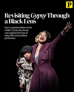 Audra McDonald Instagram - She had a dream….. Here’s how George C. Wolfe and @AudraMcDonald changed @gypsybway’s meaning without changing a single word of the script. For a deep dramaturgical dive into this revival, head to the link in our bio.