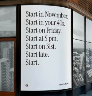 Barbara Corcoran Instagram - You don’t have to get it right, you just have to get it going. ✅

Billboard credit to @yuch.studio 👏 #motivation #QOTD #NYE