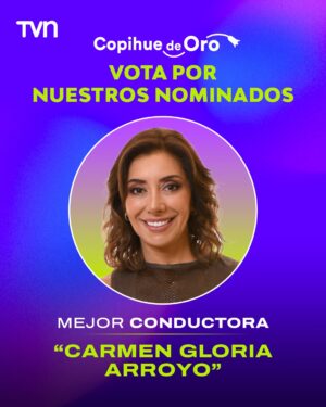 Carmen Gloria Arroyo Instagram - 💫 ¡Vota por el Carmen Gloria Arroyo (@cg_arroyo) como Mejor Conductora en los Copihue de Oro! 📺

📱 Ingresa a copihuedeoro.cl y vota por los nominados y nominadas de TVN.
