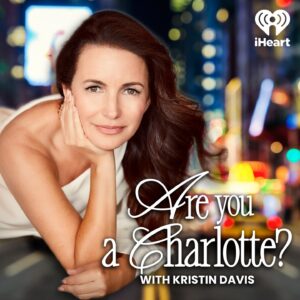 Cynthia Nixon Instagram - So excited for the launch of my friend Kristin Davis’ podcast Are You a Charlotte!!!
I am definitely NOT a Charlotte but just as Miranda’s life is so much richer with Charlotte in it, I literally cannot imagine my life without my dear Kristin, superfriend extraordinaire. Kristin is SOOOO Charlotte but she is also SOOOOO NOT! Can’t wait for our fans to get to hear both! I will be first in line to tune in.