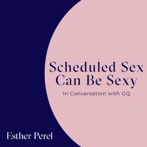 Esther Perel Instagram - But how do you create spontaneity?

The definition of spontaneity is that it’s not created; but it is. You create contexts for spontaneity, for happenstance.

I sat down with @gq to talk about how scheduled sex CAN be sexy.

Would you schedule sex?