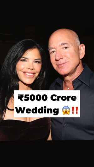 Himani Chowdhary Instagram - 🚨BIG | ₹5,000 CRORE WEDDING ‼️

Another HUGE wedding on the cards this year 

Amazon's Founder Jeff Bezos is getting remarried to his current Fiance, but what is the BUDGET of the wedding, where is it happening and who all are coming? Checkout the entire details in the video 📌