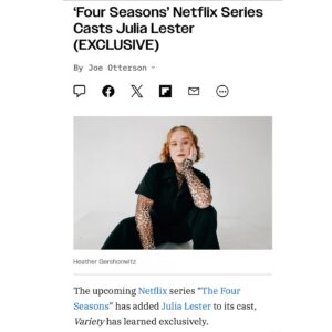 Julia Lester Instagram - Still can’t believe this is real🥹 thank you @variety and @netflix and everyone on The Four Seasons team for welcoming me with the biggest open arms. I am so honored to be your Lila🖤