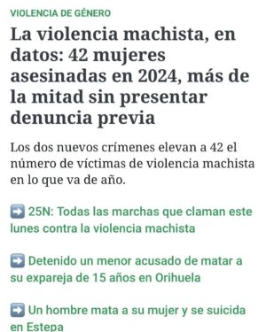 Leticia Dolera Instagram - Hoy es 25N y estas noticias son de esta semana: dos mujeres han sido asesinadas a manos de sus parejas, los jóvenes no identifican la violencia machista como tal,  aumenta la violencia sexual.

Hoy es 25N, el Día Internacional de la Eliminación de la Violencia contra las mujeres, un día para denunciar la violencia que se ejerce sobre las mujeres en todo el mundo y reclamar políticas en todos los países para su erradicación. 

Noticias como estas aparecen A DIARIO, en los periódicos, aunque ya no ocupen portadas.
Está claro que estamos viviendo un repunte de la cultura machista y en consecuencia, de la violencia machista. Resulta abrumador. Y las medidas públicas siempre parecen insuficientes, quizás también porque lo son.
Estamos ante una lucha histórica, no es fácil, el cambio es de raíz, es político, cultural, económico… pero por lo menos, NO NORMALICEMOS ESTA VIOLENCIA, no nos anestesiemos. Basta ya. #25noviembrediainternacionalcontralaviolenciamachista