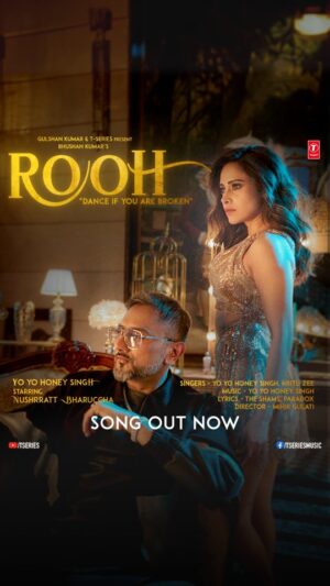 Nushrratt Bharuccha Instagram - The wait is over, this one's going to break records! #Rooh Song Out Now! ✨🔥

#tseries @yoyohoneysingh @nushrrattbharuccha @itsrdm @mihirgulati
@hritu_zee