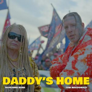 Roseanne Barr Instagram - “Daddy’s Home” ft. Roseanne drops TOMORROW! Who’s ready?! This is going down in Pop Culture history… #tommacdonald #hangovergang