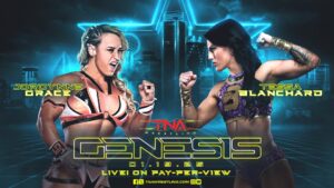 Tessa Blanchard Instagram - BREAKING: Four new matches are OFFICIAL for #TNAGenesis LIVE on PPV and TNA  from the Curtis Culwell Center in Garland, Texas on January 19. Get tickets at TNAWrestling.com!

- Jordynne Grace vs. Tessa Blanchard 

- Masha Slamovich vs. Rosemary for the Knockouts World Title in Clockwork Orange House of Fun 

- Josh Alexander vs. Mike Santana 

- Spitfire vs. Ash and Heather By Elegance for the Knockouts World Tag Team Titles