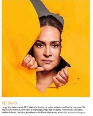 Alessandra Maestrini Instagram - Que alegria e emoção finalmente falar isso pra vocês! 
Meu primeiro monólogo está chegando @opapeldeparedeamarelo 

“O Papel de Parede Amarelo e Eu” tem direção de @denisestoklosoficial e @alessandramaestrini 

O monólogo, é inspirado em um conto feminista de Charlotte Perkings Gilman. 

Espero você! 🎭💛
Obrigada pela matéria @monica_bergamo

📸: @priscilaprade