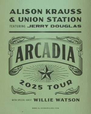 Alison Krauss Instagram - Tickets for the Arcadia 2025 Tour with Alison Krauss & Union Station featuring Jerry Douglas are on-sale now. Visit www.alisonkrauss.com or click the link in bio for full show and ticket information.