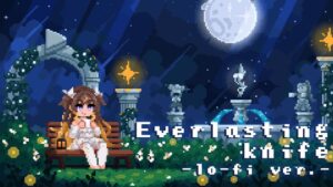 Anya Melfissa Instagram - 【EVERLASTING KNIFE LO-FI VER.】

From Anya Melfissa's 2nd Original Song: Everlasting knife
Lo-fi ver.: https://youtu.be/7iV4mcw1y04

Original Composition by: 雄之助
Lo-fi ver. by: Raining Marbles
Pixel Animation by: Miftahul Ikhwan

#AnyaFoursary