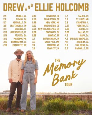 Ellie Holcomb Instagram - The Memory Bank Tour. Coming 2025! Tickets go on sale this Friday, but if you sign up for our newsletters or text list, you will get access to the pre-sale tomorrow! We are excited to play many incredible venues on this tour.

We are also partnering with our friends at @ijm and will be donating $1 for every ticket sold. We can’t wait to share these songs.

Put your money in the Memory Bank and come join us. We also have some fabulous VIP options, including “The Wine We Drink with Drew and Ellie - VIP Tour Bus Experience”. More to come on that tomorrow.