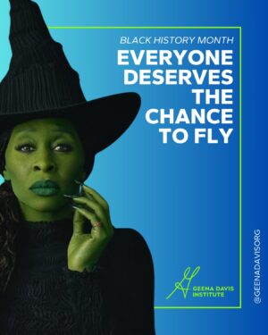 Geena Davis Instagram - If you can see it, you can be it. All month long, we’re shining a light on Black voices leading the way for representation. This year, @cynthiaerivo was just one of many Black actors who left their mark on the industry, reminding us that everyone, no matter their skin color, deserves the chance to fly. ✨ 

Which Black actors are you inspired by?

#BlackHistoryMonth #seeitbeit