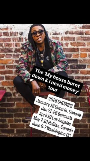 Gina Yashere Instagram - The 'My house burnt down & I need money' tour starts this month!
I'm not cancelling any of my shows people, don't be afraid...
I love what I do & telling stories makes me feel alive.
GET YOUR TICKETS!
MORE SHOWS MIGHT BE ADDED...
DON'T ASK ME SHIT!! GINAYASHERE.COM FOR DEETS