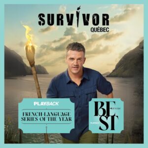 Julie Snyder Instagram - 🏆SURVIVOR QUÉBEC est nommée « Émission francophone de l’année » par le magazine @playbackinstagram . 🏆

Le feu de SURVIVOR QUÉBEC brûle encore plus fort! 🔥Tous les ans, le magazine Playback attribue des mentions d’honneur aux séries qui, au cours de l’année, ont diverti et inspiré grâce à leur apport à l'industrie canadienne de l'écran. Parmi tous les contenus couronnés, SURVIVOR QUÉBEC est la seule production québécoise et de langue française à avoir reçu un prix.
 
Félicitations aux équipes aux équipes de Bell Média et aux équipes de production et de postproduction de @prodjinc qui ont contribué au succès de SURVIVOR QUÉBEC. 🥳