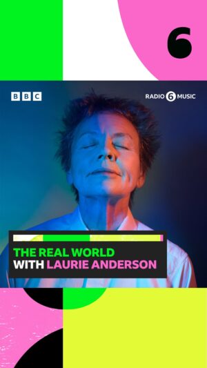 Laurie Anderson Instagram - ‘It lifts me up’ ✨

Laurie Anderson’s first Artist in Residence episode themed around ‘The Real World’ is available to listen to now on @bbcsounds

Just search for ‘Artist in Residence’