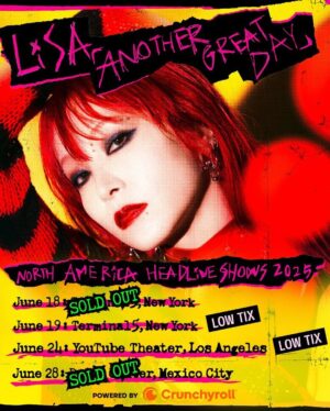 LiSA Instagram - Thank you North America Tour❤️‍🔥💐
お誕生日食べたいケーキ屋さんアメリカにたくさんあって困ってる🧁
6月は毎日違うお店のケーキかなぁー！笑🧁🍰🎂

【LiVE】
"LiSA–ANOTHER GREAT DAY North America Headline Shows 2025" Thank you for selling out! There are only a few tickets left for the performance, so please check it out🎫

▽Schedule
6/18: Terminal 5 - New York
6/19: Terminal 5 - New York✴︎
6/24: YouTube Theater – Los Angeles✴︎
6/28: Pepsi Center - Mexico City

https://www.sma.co.jp/s/sma/music/lxixsxa_us

#LiSA_NATOUR