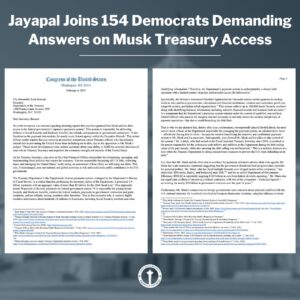 Pramila Jayapal Instagram - 🚨NEW: I joined 150  House Democrats in demanding answers from the Treasury Secretary about Elon Musk’s access to sensitive data and classified Treasury payment systems.

We’re working to stop the richest man in the world from rooting around in your Social Security and Medicare unchecked.