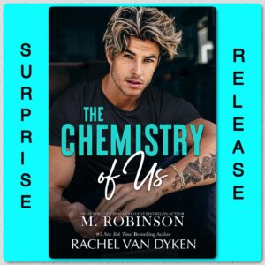 Rachel Van Dyken Instagram - 𝑾𝒆 𝒄𝒂𝒏 𝒋𝒖𝒔𝒕 𝒔𝒂𝒚 𝑺𝑼𝑹𝑷𝑹𝑰𝑺𝑬!!!

The Chemistry of Us is NOW AVAILABLE on Amazon and will be LIVE ON ALL PLATFORMS SHORTLY!!! Paperback & hardback will be live on Amazon soon!! We had such a great time finishing this book that we actually started writing 2 years ago, along with the perfect muse cover picture, but then our schedules got busier and we had to put it on hold. Well, we couldn’t get our Hero Vaughan out of our heads and words just started pouring out of us. We love the way their story turned out & finally sharing it with you!! 

Now, without further ado, enjoy this super steamy college romance from us ❤️

—————-<————@

𝘍𝘳𝘰𝘮 #1 𝘕𝘦𝘸 𝘠𝘰𝘳𝘬 𝘛𝘪𝘮𝘦𝘴, 𝘞𝘢𝘭𝘭 𝘚𝘵𝘳𝘦𝘦𝘵 𝘑𝘰𝘶𝘳𝘯𝘢𝘭, 𝘢𝘯𝘥 𝘜𝘚𝘈 𝘛𝘰𝘥𝘢𝘺 𝘣𝘦𝘴𝘵𝘴𝘦𝘭𝘭𝘪𝘯𝘨 𝘙𝘢𝘤𝘩𝘦𝘭 𝘝𝘢𝘯 𝘋𝘺𝘬𝘦𝘯 𝘢𝘯𝘥 𝘞𝘢𝘭𝘭 𝘚𝘵𝘳𝘦𝘦𝘵 𝘑𝘰𝘶𝘳𝘯𝘢𝘭 𝘢𝘯𝘥 𝘜𝘚𝘈 𝘛𝘰𝘥𝘢𝘺 𝘉𝘦𝘴𝘵𝘴𝘦𝘭𝘭𝘪𝘯𝘨 𝘈𝘶𝘵𝘩𝘰𝘳 𝘔. 𝘙𝘰𝘣𝘪𝘯𝘴𝘰𝘯 𝘤𝘰𝘮𝘦𝘴 𝘢 𝘯𝘦𝘸 𝘢𝘥𝘶𝘭𝘵, 𝘤𝘰𝘯𝘵𝘦𝘮𝘱𝘰𝘳𝘢𝘳𝘺 𝘦𝘯𝘦𝘮𝘪𝘦𝘴 𝘵𝘰 𝘭𝘰𝘷𝘦𝘳𝘴 𝘴𝘵𝘢𝘯𝘥𝘢𝘭𝘰𝘯𝘦 𝘳𝘰𝘮𝘢𝘯𝘤𝘦…

𝗧𝗥𝗨

He’s a pivotal player on and off the field, but as college graduation looms and his need to be a draft pick heightens, he gets assigned a tutor. 

But not just any tutor…

Me. 

His ex-girlfriend.

And I hate him. 
Despise him, actually. 

We haven’t seen each other since high school. And not only am I tutoring the guy who broke my heart. 

𝑰’𝒎 𝒂𝒍𝒔𝒐 𝒉𝒊𝒔 𝒏𝒆𝒘 𝒓𝒐𝒐𝒎𝒎𝒂𝒕𝒆.

𝗩𝗔𝗨𝗚𝗛𝗔𝗡

I know she hates me…

I hate her too. 
I hate her mouth when it grins at me. 
I hate her curves when she walks away from me. 
I hate the way she smiles. 
Laughs. 
Yells at me. 

But mostly, I hate the way that I don’t hate her at all. 

In fact…

𝑺𝒉𝒆’𝒔 𝒕𝒉𝒆 𝒐𝒏𝒍𝒚 𝒘𝒐𝒎𝒂𝒏 𝑰’𝒗𝒆 𝒆𝒗𝒆𝒓 𝒍𝒐𝒗𝒆𝒅.

𝗧𝗵𝗲 𝗧𝗿𝗼𝗽𝗲𝘀 𝗜𝗻𝗰𝗹𝘂𝗱𝗲:

🔥 Spicy

💔 Second Chance Romance 

🤬 Enemies to Lovers 

😅 Forced proximity

🏈 College Tutor (her)/Quarterback student (him)

👨 He falls first 

👩‍❤️‍👨 Good girl/bad boy 

💋 Opposites attract 

🍒 Virgin heroine

Comment RM25 and I’ll dm you the link to read!! 

Cover Designer: @lorilovesbookjackson 
Cover Model: @chasemattson 
Photographer: @lanefotograf