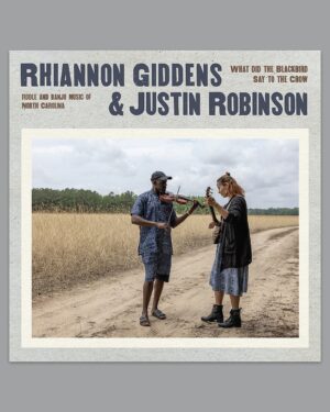 Rhiannon Giddens Instagram - Last year I spent three days in North Carolina with fellow @chocolatedrops member Justin Robinson (@countrygentlemancooks) to record ‘What Did the Blackbird Say to the Crow,’ an album of North Carolina fiddle and banjo music, which is now coming out April 18 on Nonesuch Records. We recorded outside at Joe Thompson’s house and Etta Baker’s house - you can hear the wheat in the wind and two different broods of cicadas, which had not emerged simultaneously since 1803.

With the assaults on reality going on in the world today, we wanted to offer another kind of record, like walking back onto a gravel or dirt road while a stampede goes the other way. With the cicada choir, this record could’ve only happened at a certain time in the last 120 years. We doubled down on place, time, realness, and old-fashioned front porch music. It’s a reminder that another way exists, with music made for your community’s enjoyment and for dancing–not solely for commercial purposes.

We’re going on tour this Spring and Summer with a bigger all-acoustic band called Rhiannon Giddens & The Old-Time Revue. Fan pre-sale for the tour begins tomorrow at 11am local time - go to rhiannongiddens.com/tour now to receive the pre-sale code.

Pre-save/Pre-order ‘What Did the Blackbird Say to the Crow’ at the link in bio. 

Photography by @karencoxphotography 

#RhiannonGiddens #JustinRobinson #WhatDidTheBlackbirdSayToTheCrow #CarolinaChocolateDrops #JoeThompson #EttaBaker #Banjo #Fiddle #Nonesuch #NonesuchRecords