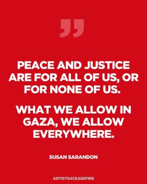 Susan Sarandon Instagram - “Palestinians have the right to return, rebuild, and live in freedom on their land. Gaza was destroyed with our weapons — now Trump wants to ethnically cleanse Palestinian survivors to create resort properties for his developer friends and family.

We must rise up together, use everything we have, to finally end the suffering our government inflicts. 

Peace and justice are for all of us, or for none of us. What we allow in Gaza, we allow everywhere.” — Susan Sarandon (@susansarandon), actor, activist, and Artist4Ceasefire

#Artists4Ceasefire #PermanentCeasefireNow #CompassionMustPrevail #JusticeMustPrevail #NotYourRiviera