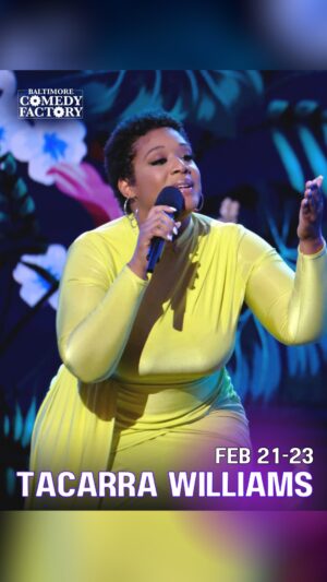Tacarra Williams Instagram - Tacarra Williams will be taking the stage this week at the Baltimore Comedy Factory!

Tickets are now available to purchase online 🎟

📸 @tacarracomedy 
🗓 FEB 21-23
🎟 https://bit.ly/4aIl1Ik
📍 Baltimore Comedy Factory

#baltimorecomedyfactory #baltimore #comedy #standupcomedy #comedyshows