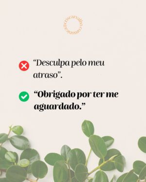Cris Carvalho Instagram - Técnica rápida que VALORIZA a sua comunicação! 💪🏻

Repara: a forma como você se expressa muda tudo - e isso não significa que mude O QUE você quer dizer.

👉🏻 Trouxe aqui alguns exemplos para você refletir comigo!

Adapte-os aos seu a dia a dia para ver a TRANSFORMAÇÃO que isso causa! 😉

Você é do time que diz mais “desculpa” ou “obrigado”??? 🥰
.
.
.
.
.
#comunicacaonaoviolenta #comunicacaopositiva #comunicacaoempatica #comunicacaoeficaz #comunicacaoeficiente #comunicacaodevalor