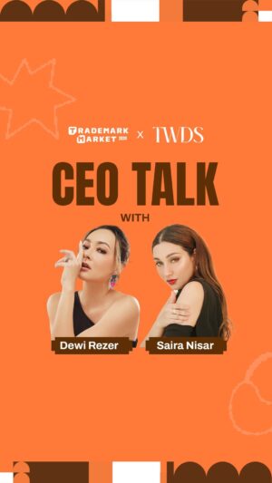 Dewi Rezer Instagram - Ceo Talks is back🎙️! Get ready to sip on insights as CEOs from top Trademark Market brands sit down with @teawithdewiandsaira 🫖🍵 for exclusive conversations. 

Here’s a sneak peek of some of the inspiring leaders joining us. Follow @trademarkmrkt and @teawithdewiandsaira and be the first who sips the tea🍵

#BeATrademarker