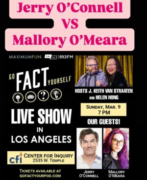 Helen Hong Instagram - JERRY O’CONNELL  VS.  MALLORY O’MEARA
March 9 at 7pm!
💥
Watch in person with a live studio audience as they go head-to-head in another exciting round of fast facts, what’s-the-difference and surprise CELEBRITIES!
🥧
You can catch our past episodes on @laistofficial 89.3 on Saturdays at 10a and 5p. Sundays at 8p. 
🗣️
Live on stage! Pay what you wish!
🎟️
@mrjerryoc @malloryomeara @jkeithdotnet @funnyhelenhong @maxfunhq