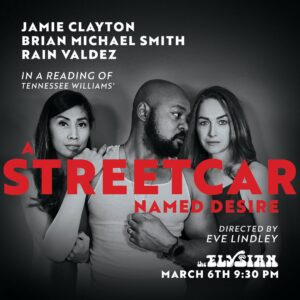 Jamie Clayton Instagram - Stella, Stanley, and Blanche want you to come to Tennessee Williams’ A Streetcar Named Desire on March 6th at @elysiantheater ♥️ link for tickets in bio!