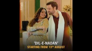 Kinza Razzak Instagram - While others criticized, destiny led her to a man who valued her nature!

Watch the premiere of Dil-e-Nadan on Tuesday at 8:00 PM. #DilENadan will air every Monday & Tuesday, starting from 13th August only on Geo Entertainment.

@abdullah.kadwani @asadaqureshi @saimawaseemofficial #SadiaAkhtar @mikaalzulfiqar @amarkhanlove @aliabbasofficial @kinzarazzak @uzmahassanofficial @fajjerkhanofficial @kashifmahmood.official @munazzaharifofficial @iam.haseebkhan

 #AzraMansoor #SeemiRaheel #IsmatIqbal #MahamAfzal #GeoEntertainment #HarPalGeo #GeoTV #7thSkyEntertainment