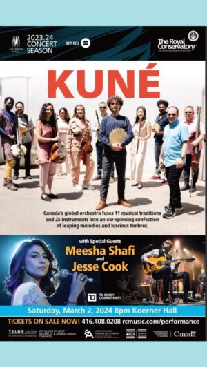 Meesha Shafi Instagram - Mark your calendars for Saturday, March 2nd, 8 pm, at Koerner Hall. 

🌍 Prepare for an unparalleled fusion of global melodies featuring special guests: Meesha Shafi and Jesse Cook. ✨ 🎟️ Don’t miss this unforgettable experience!m Get your 
tickets on our link in bio!

#KUNEMUSIC #GlobalMusic #LivePerformance #KoernerHall #WorldMusic #TorontoOntario #concerts #LiveMusicToronto 
#OntarioLiveMusic #livemusicto #livemusictoronto #torontolife #torontolivemusicvenue #todotoronto #thingstodotoronto 
#TorontoConcerts  #LiveMusicTO