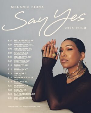 Melanie Fiona Instagram - … Are you ready to “Say Yes”? 👀💜

🚨🚨“SAY YES” my NEW EP drops 4/4 🚨🚨 
AND… ya girl is GOING ON TOUR!!!! 🙌🏾🙌🏾🙌🏾🙌🏾🙌🏾🙌🏾

🎟️ Tickets go on sale this Friday, February 28th at 10am EST. 

If you’d like to be the first to pre-save my upcoming EP, head over to my website and register for exclusive first access. [Link in Bio] 🙌🏾💜🙌🏾

I can’t wait to sing for and see all of you again! 🥹