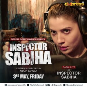 Rabia Butt Instagram - @iamrabiabutt as Inspector Sabiha

In our latest mini series, Inspector Sabiha, starting 3rd May, 2024. Only on Express Entertainment.

New episodes every Friday.

Cast:

@yasir.hussain131
@ehteshamuddin.official
@itsyasirnawaz
@samiyamumtazactor
@iffatomarofficial
@sohailsameerofficial
@munibnawaz
@saad_zameer_fareedi

Written & Directed by @adnansarwar11

Stay tuned to @entexpresstv for more updates...

#JusticeSeeker #InspectorSabiha #rabiabutt #yasirhussain #ehteshamuddin #yasirnawaz #iffatomar #munibnawaz #samiyamumtaz #sohailsameer #saadzameer