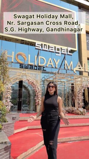 Ravina tekwani Instagram - @swagat_holiday_mall taking Gandhinagar’s Fashion to next level! With 30  brands under one roof 💞 
.
.
Address: Swagat Holiday Mall, Nr. Sargasan Cross Road, S.G. Highway, Gandhinagar 
.
.
.
.
#newmall #gandhinagar #brands #fyp #explorepage #trending #shopping