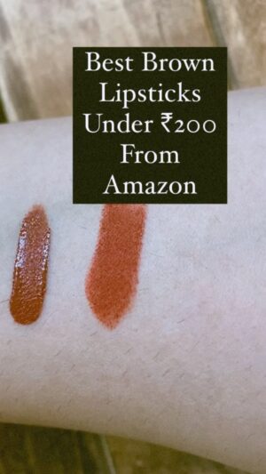 Rudrita Chatterjee Instagram - Best Brown Lipsticks Under ₹200 from @amazondotin 
#reels #reelsinstagram #reelitfeelit #reelsvideo #reelkarofeelkaro #reelsindia #reel