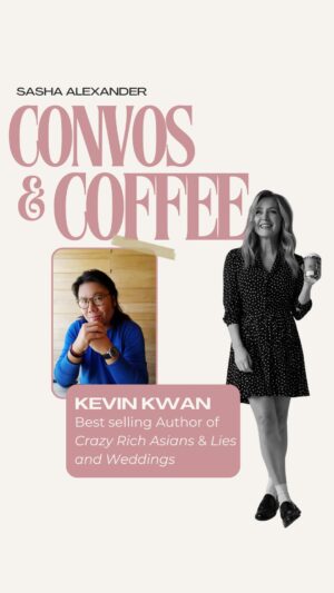 Sasha Alexander Instagram - KEVIN KWAN joins me for #convosandcoffee  Author of international bestseller CRAZY RICH ASIANS & many more novels we talk his upbringing, creativity & luck!!☕️☕️☕️☕️
